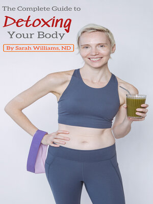 cover image of The Complete Guide to Detoxing Your Body